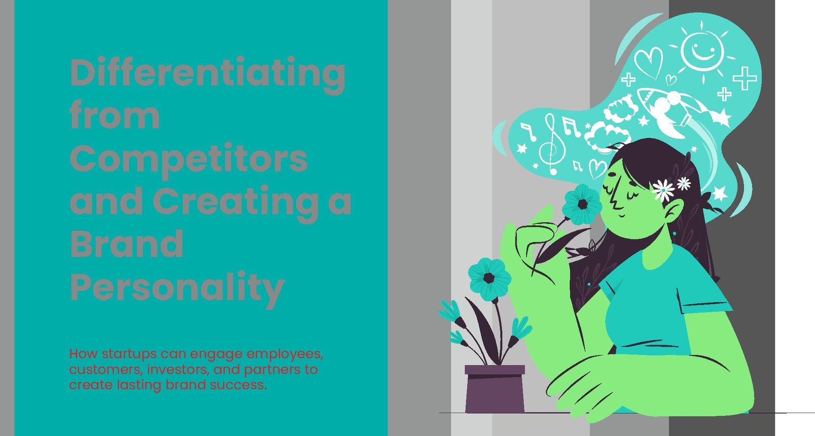 Differentiating from Competitors and Creating a Brand Personality